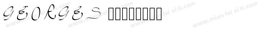 GEORGES 字体字体转换